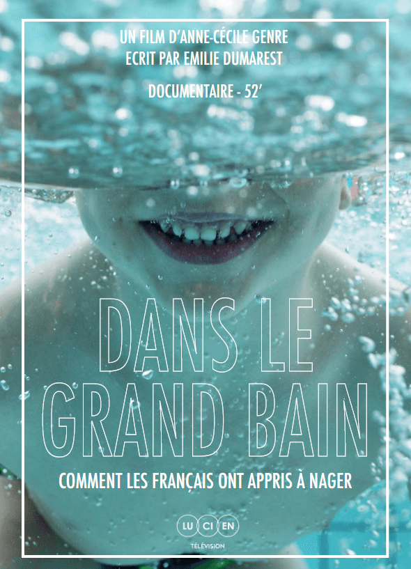 Dans le Grand bain Comment les Français ont appris à nager Lucien